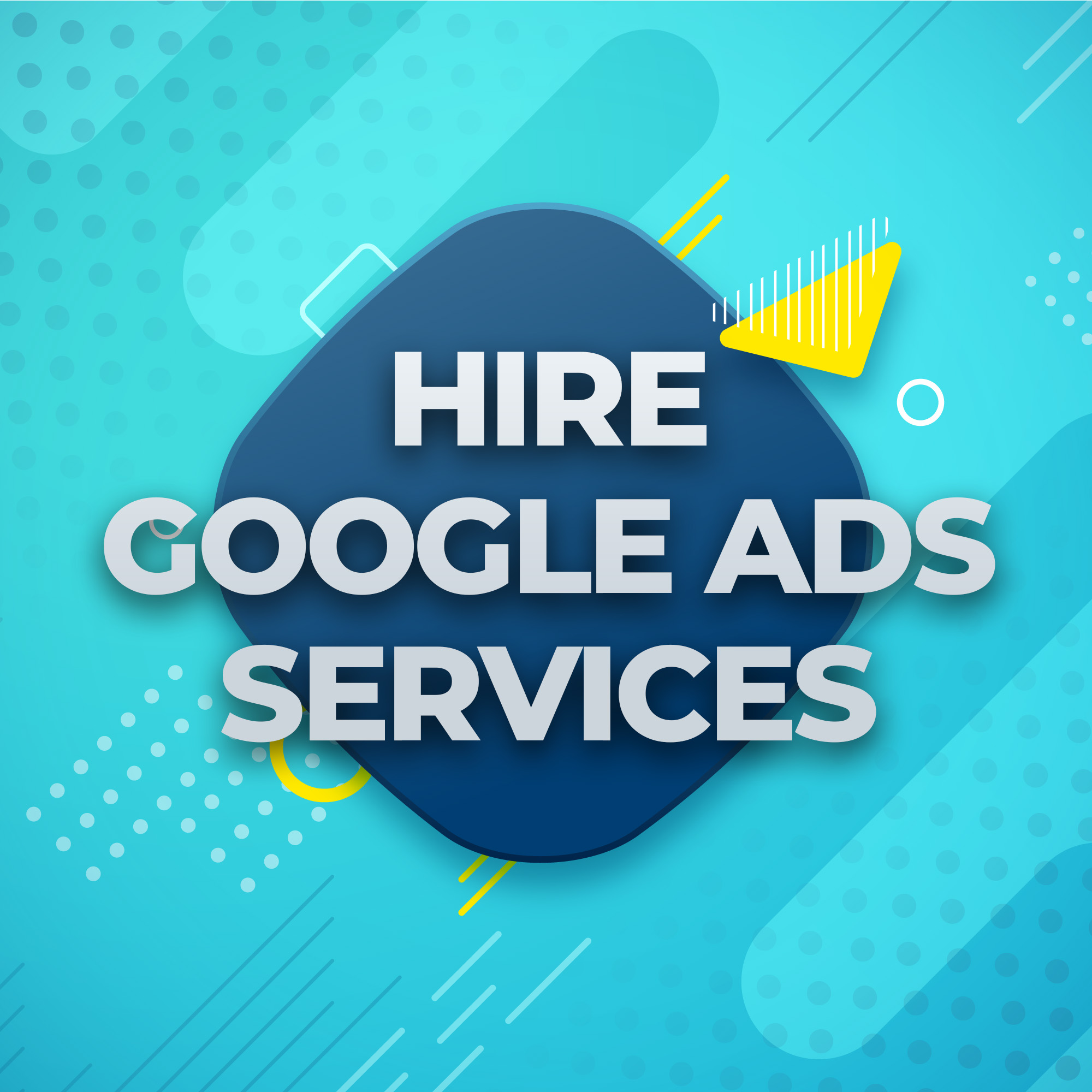 Hire Google Ads Services